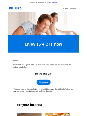 Philips - Avery, We’ve Missed You! Enjoy 15% OFF Now.