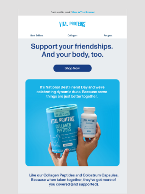 Vital Proteins - It’s a ‘better together’ kind of thing.