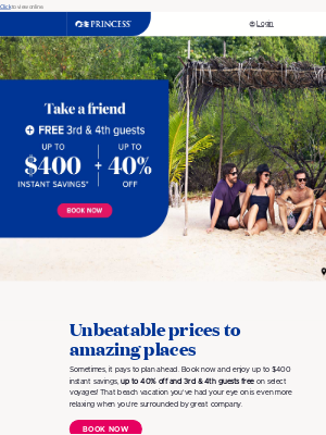 Princess Cruises - Don't miss up to $400 instant savings!