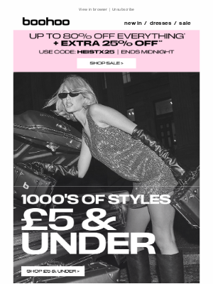 boohoo (United Kingdom) - Everything £5 & under!