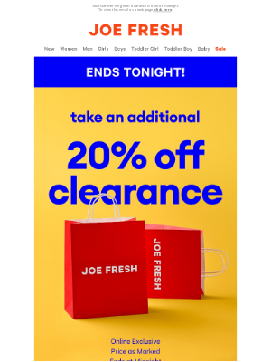 Joe Fresh (Canada) - ENDS TONIGHT: Additional 20% Off Clearance 💔