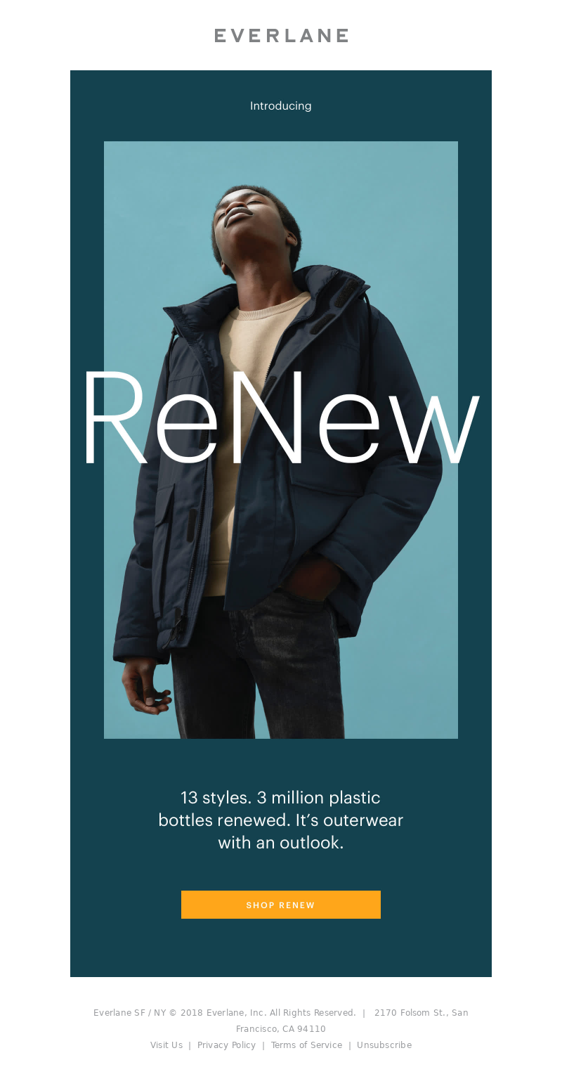 Everlane - The Wait Is Over: ReNew