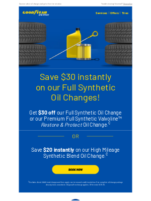 Goodyear Auto Service - Valued Customer, saving $30 instantly for a summer-ready oil change
