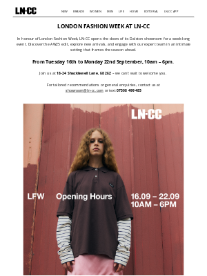 LN-CC - An Exclusive Invitation: London Fashion Week At LN-CC