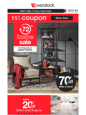 Overstock - 15% off Coupon! 🥳 The 72-Hour Home Sale Ends TONIGHT! ⏳ Hurry & Save TODAY! 🤩
