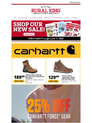Rural King Supply - Carhartt Brings it for Father's Day - 25% Off Force Gear thru 6/15!