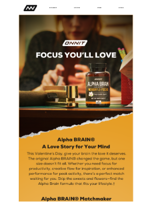 Onnit - A Love Story for Your Mind: Meet Your Alpha BRAIN® Match