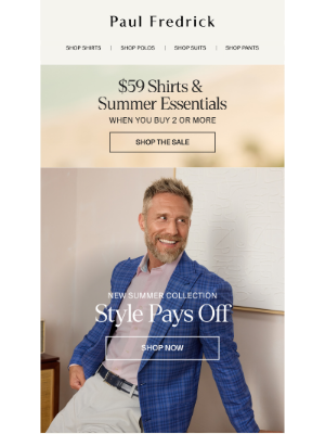 Paul Fredrick - Elevate your summer: BOGO 50% off + $59 shirts.