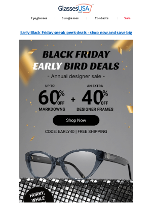 Glasses USA - 🖤 Black Friday Early Bird sale 🖤 Up to 60% off designer frames + an extra 40% off