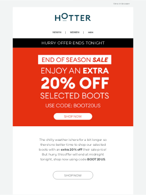 Hotter Shoes - Ends tonight! Extra 20% off Boots.
