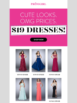 PromGirl - Savings up to 95% Off! $19 dress sale - New Styles Added!