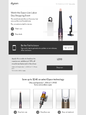 Dyson - Missed the Dyson Live Labor Day event?​