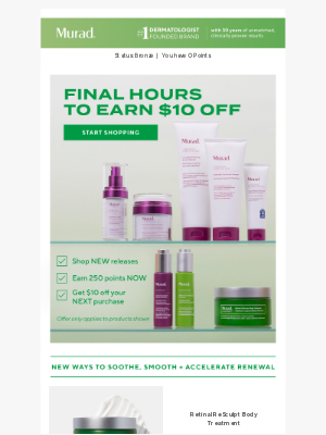 Murad - Last chance: NEW skincare obsessions earn $10 off