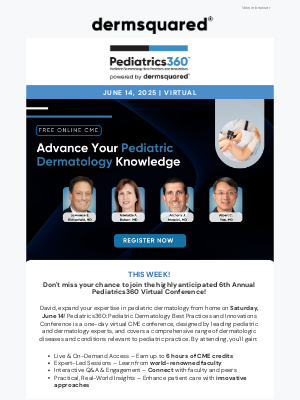 Fall Clinical - This week! Free Virtual Access to the 6th Annual Pediatrics360 Conference