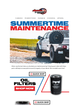 DieselPowerProducts - Summertime Maintenance Must-Haves