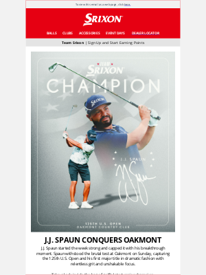 Srixon - Unmatched Grit, Major Glory | J.J. Spaun Wins the 125th U.S. Open