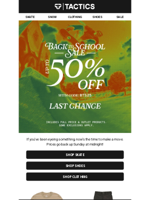 Tactics - Heads up, your discount code expires Sunday!