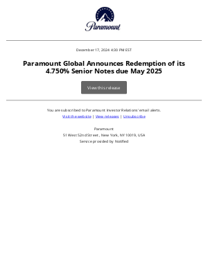 Viacom - Paramount Global Announces Redemption of its 4.750% Senior Notes due May 2025