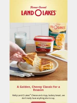 landolakes.com - It’s not too late to celebrate Grilled Cheese Month 🥪🧀