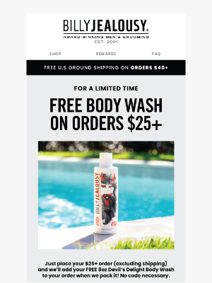 Billy Jealousy - FREE Body Wash Gift with $25 Purchase! ✨