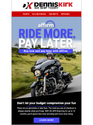 Dennis Kirk - Get the Parts you NEED with Affirm at Dennis Kirk - as low as 0% for up to 12 Months!!