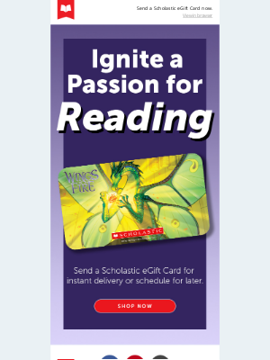 Scholastic - Ignite a Passion for Reading