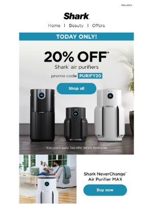 Shark Cleaning - Savings are in the air—20% off air purifiers today.