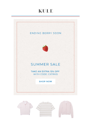 Kule - Our sale ends berry soon 🍓