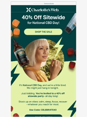 Charlotte's Web - 40% Off Sitewide for National CBD Day 🎉