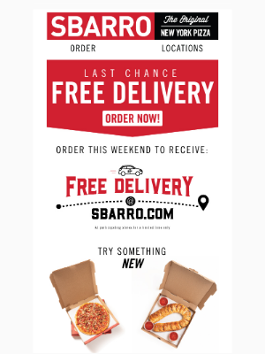 Sbarro - Last weekend for FREE DELIVERY