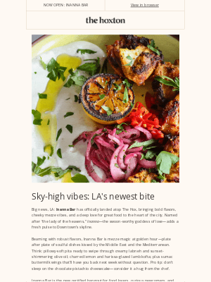 The Hoxton - LA's newest bite: Inanna Bar NOW OPEN