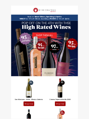 Wine Chateau - Celebrate the 4th Of July with Top Rated Wine & Spirits