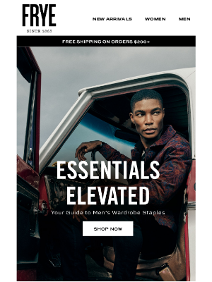 The Frye Company - What Every Guy’s Wearing Right Now