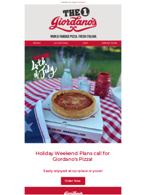 Giordano's Pizza - Celebrate 4th of July Weekend with Giordano's!