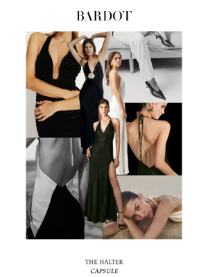 Bardot - A Signature Neckline | Halter Capsule