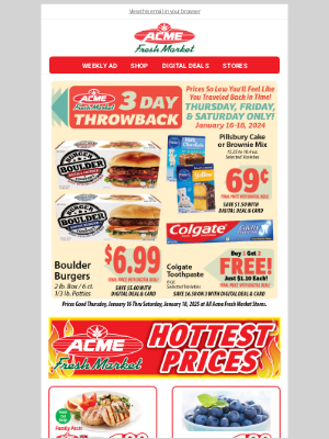 Acme Fresh Market - 3 Day Throwback Sale & More Hot Prices!