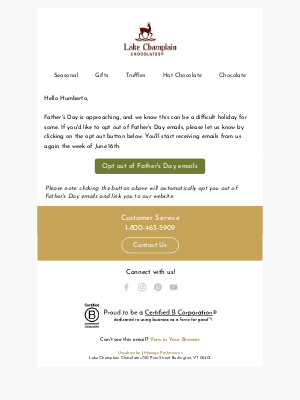 Lake Champlain Chocolates - Opt out of Fathers's Day emails
