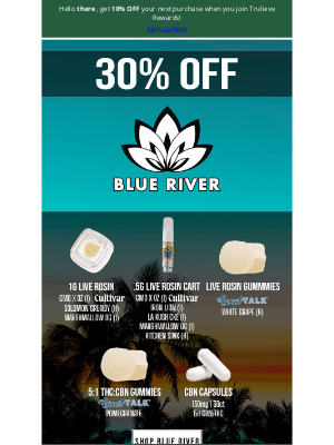 Trulieve - Your Sunday Special: 30% OFF Blue River