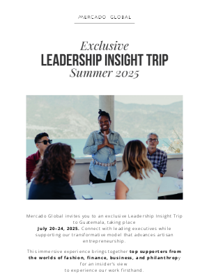 Mercado Global - Exclusive Leadership Insight Trip to Guatemala – Summer 2025