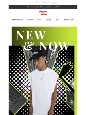 YOOX - NEW & NOW: lots of new arrivals. Discover them all! >