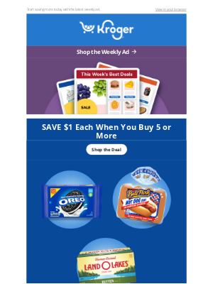The Kroger Co. - We’ve Got Your New Deals in the Weekly Ad ☺️ | SAVE $1 Each on 5+ | 30% OFF Hydration