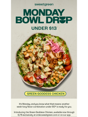 sweetgreen - It’s the Monday Bowl Drop