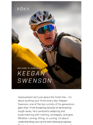 ROKA - ROKA welcomes Keegan Swenson to the team!