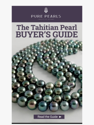 Pure Pearls - Do You Know How To Buy Tahitian Pearls?