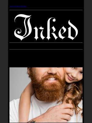 Rebel Circus - Inked Mag Weekly: Father's Day is Near, Sammy 
