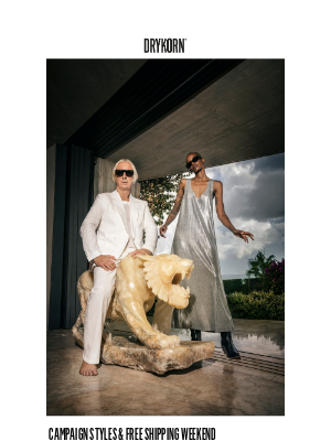 Drykorn (Germany) - CAMPAIGN STYLES & FREE SHIPPING WEEKEND