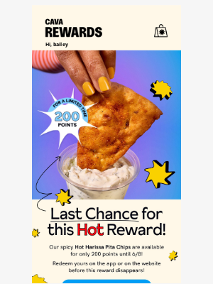 CAVA - Last chance: Hot Harissa Pita Chips for 200 points 🔥