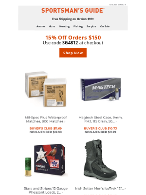 Sportsman's Guide - 15% Off Orders $150 >> More Deals For You