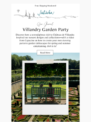 Juliska - New Journal! Château de Villandry Garden Party