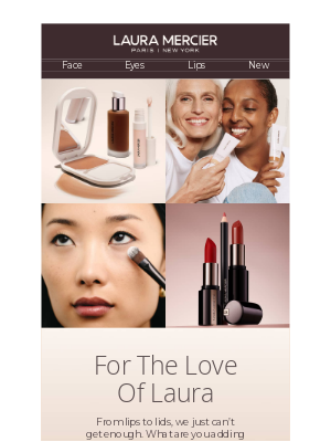 Laura Mercier Cosmetics - A Full Face of Bestsellers